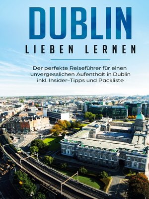 cover image of Dublin lieben lernen